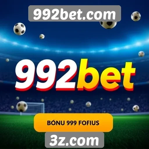 Plataforma 992bet oferece bônus atraentes para novos usuários
